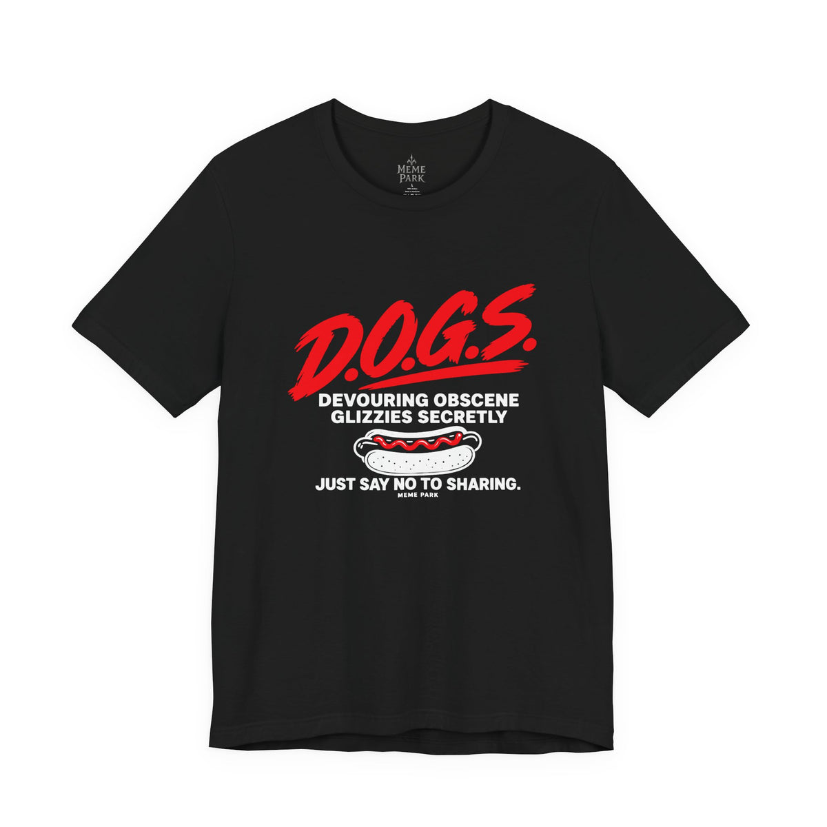 Black D.O.G.S. Hot Dog Tee, front view with red D.O.G.S. lettering, a hot dog, and Devouring Obscene Glizzies Secretly text.