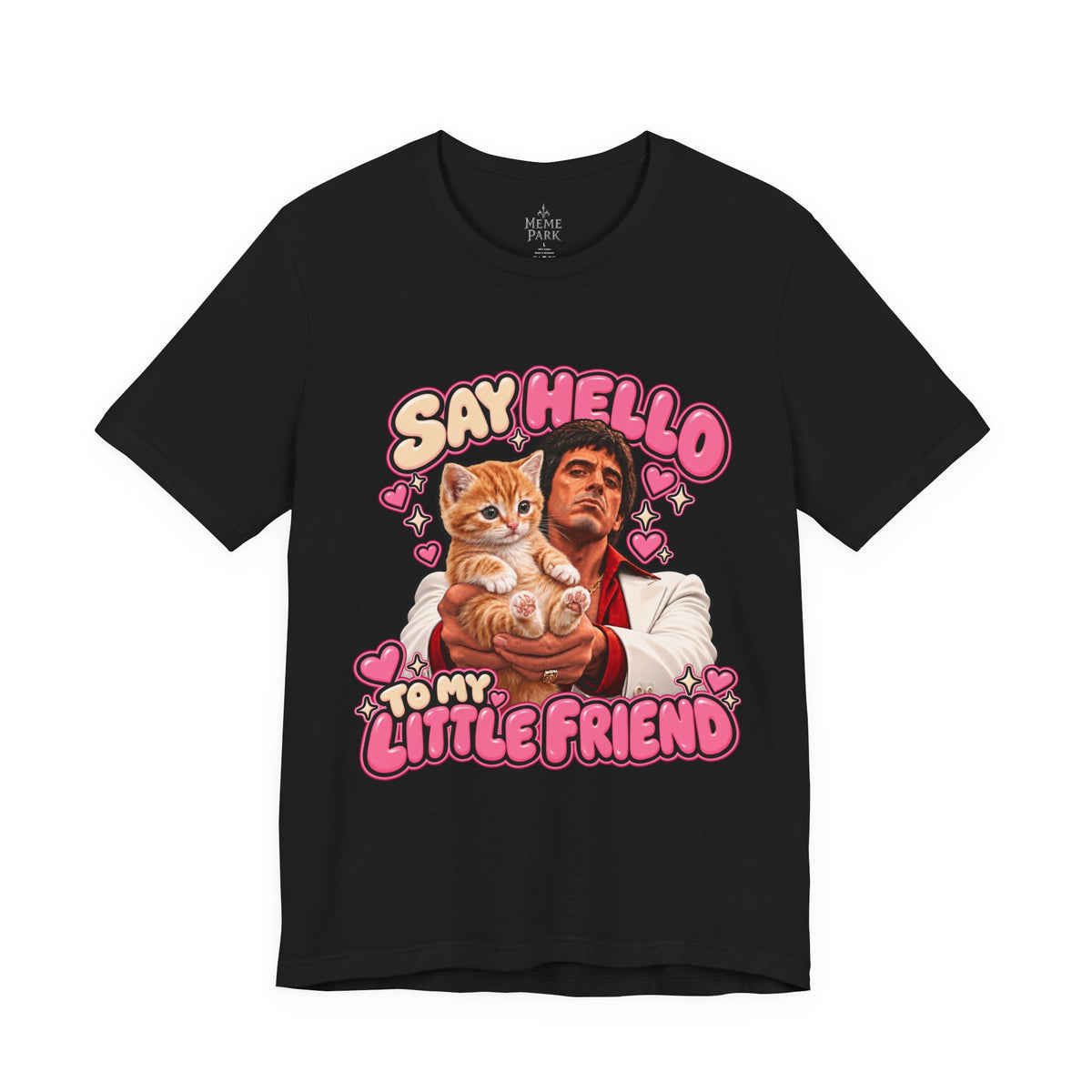 Say Hello to My Little Friend Tee